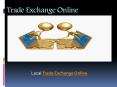 Local Trade Exchange Online | Barter Exchange Online PowerPoint PPT Presentation