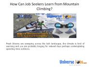 How Can Job Seekers Learn from Mountain Climbing?