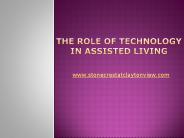 The Role of Technology in Assisted Living