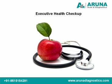 Executive Health Checkups @ A S rao Nagar