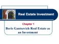 Real Estate Investment Strategies Through Boris Gantsevich PowerPoint PPT Presentation