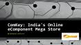 India's Online eComponent Mega Store PowerPoint PPT Presentation