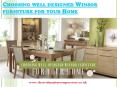 Choosing well-designed Winsor furniture for your Home