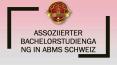 Assoziierter Bachelorstudiengang in ABMS Schweiz PowerPoint PPT Presentation