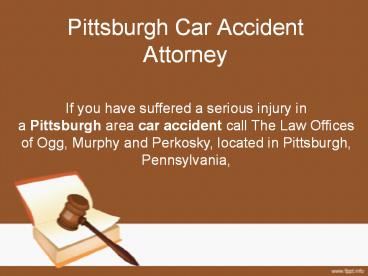 Pittsburgh Car Accident Attorney