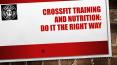 CrossFit Training and Nutrition: Do it The Right Way PowerPoint PPT Presentation