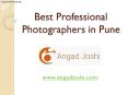 Angad Joshi Photography PowerPoint PPT Presentation