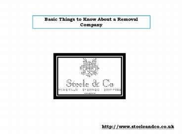 Basic Things to Know About a Removal Company
