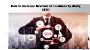 How to increase Revenue in Business by doing SEO