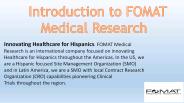 Introduction To FOMAT Medical Research