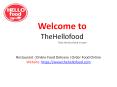 HelloFood Online Food Order Lunch in Madhapur Hyderabad Thehellofood PowerPoint PPT Presentation