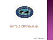 Hotels chatham ma (1)