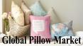 Global Pillow Market PowerPoint PPT Presentation
