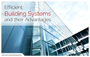 Everything You Need To Know About Efficient Building Systems