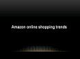 Amazon online shopping trends