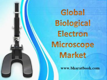 Global Biological Electron Microscope Market