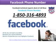 Get it good benefit of Facebook Phone Number 1-850-316-4893?