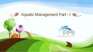 Aquatic Management Part - I
