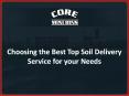 Choosing the Best Top Soil Delivery Service for your Needs PowerPoint PPT Presentation