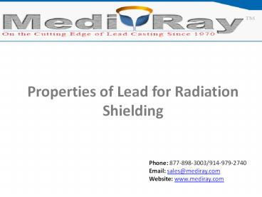 Properties of Lead for Radiation Shielding