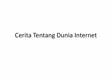 Tentang Dunia Internet (1)