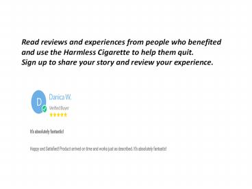 Harmless Cigarette Product Reviews