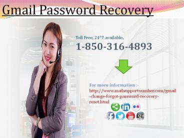 How to do Gmail Password Recovery in simple way? 1-850-316-4893