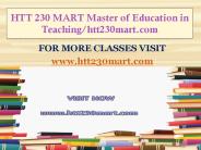 HTT 230 MART Master of Education in Teaching/htt230mart.com