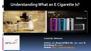 Understanding What an E Cigarette Is?