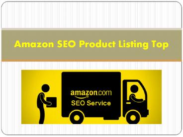 Amazon SEO Product Listing Top