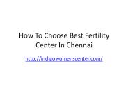 How To Choose Best Fertility Center In Chennai (1)