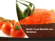 Biotin Food Benefits Are Immense