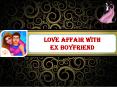 Love Affair With Ex Boyfriend PowerPoint PPT Presentation