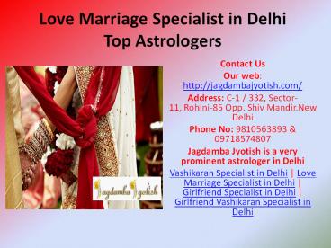 Love Marriage Specialist in Delhi Top Astrologers