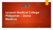 Divine Medicus | Lyceum Medical College Philippines