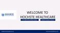 Hochste Healthcare Pvt Ltd PowerPoint PPT Presentation