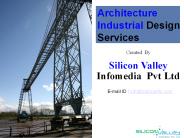 Architecture Industrial Design Services - Silicon Valley