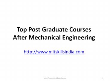 Top Post Graduate Courses  After Mechanical Engineering