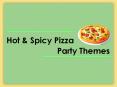 Hot & Spicy Pizza Party Themes PowerPoint PPT Presentation