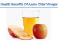 Health Benefits of Apple Cider Vinegar PowerPoint PPT Presentation