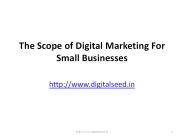 The Scope of Digital Marketing For Small Businesses
