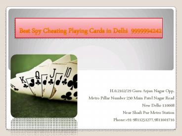 Spy Cheating marked Playing Cards in Delhi India