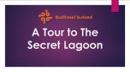 A Tour to The Secret Lagoon