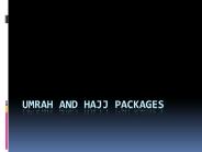Hajj and Umrah