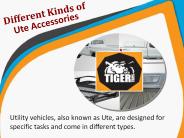 Different Kinds of Ute Accessories