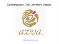Contemporary Gold Jewellery Design PowerPoint PPT Presentation