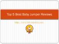 Top 5 Best Baby Jumper Reviews (1) PowerPoint PPT Presentation