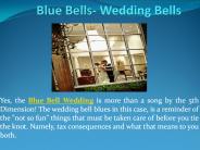 Blue Bells- Wedding Bells