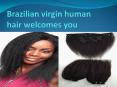 Brazilian virgin human hair PowerPoint PPT Presentation