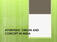 Ayurveda Treatment and Concept in India